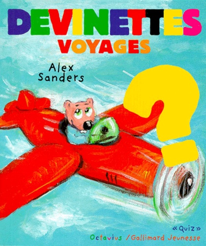Devinettes, Voyages
