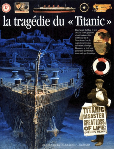 La Tragédie Du "Titanic
