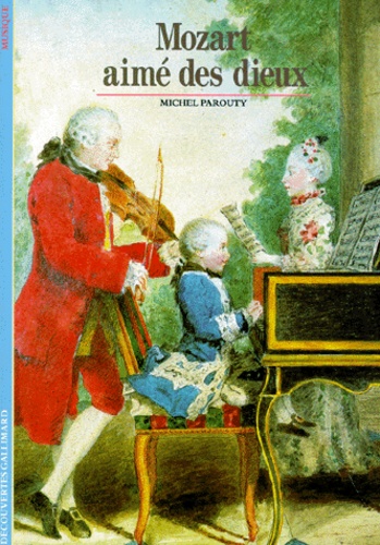 Mozart, Aimé Des Dieux
