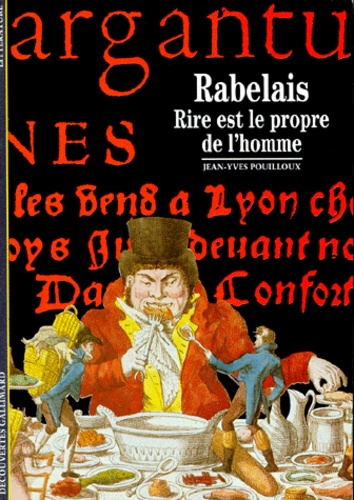 Rabelais - Rire Est Le Propre De L'homme