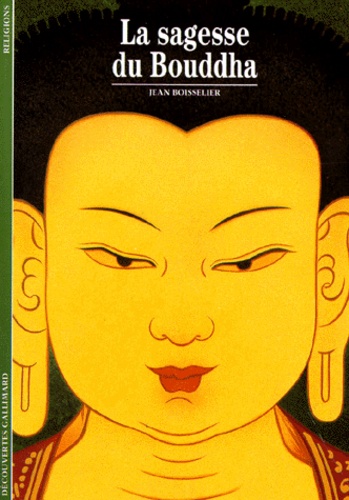 La Sagesse Du Bouddha