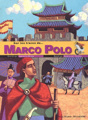 Sur Les Traces De - Marco Polo
