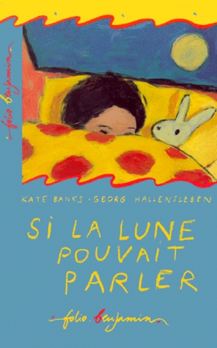 Si La Lune Pouvait Parler