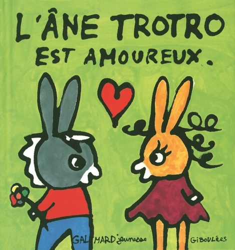 L'ane Trotro Tome 7 - L'âne Trotro Est Amoureux