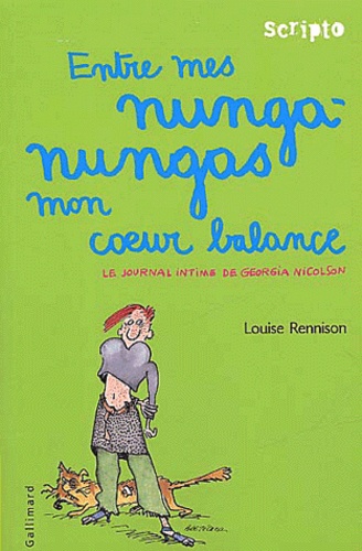 Le Journal Intime De Georgia Nicolson Tome 3 - Entre Mes Nunga-Nungas Mon Coeur Balance