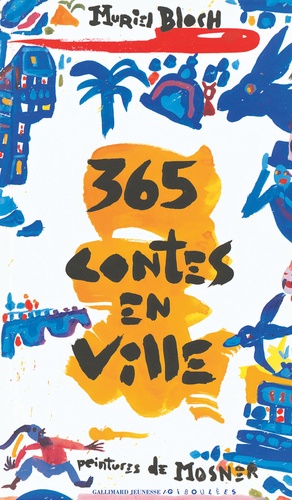 365 Contes En Ville