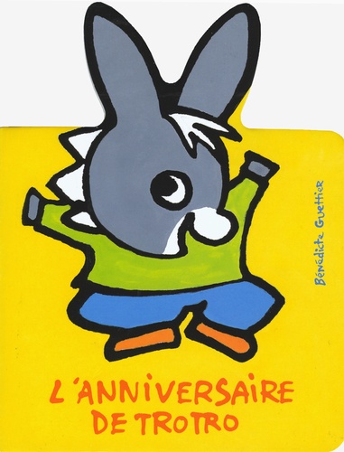 L'anniversaire De Trotro