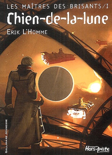 Les Maîtres Des Brisants Tome 1 - Chien-De-La-Lune