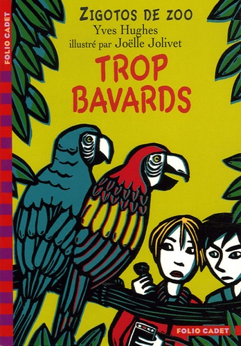 Zigotos De Zoo - Trop Bavards