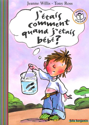 J'étais Comment Quand J'étais Bébé ?