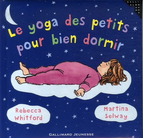 Le Yoga Des Petits Pour Bien Dormir