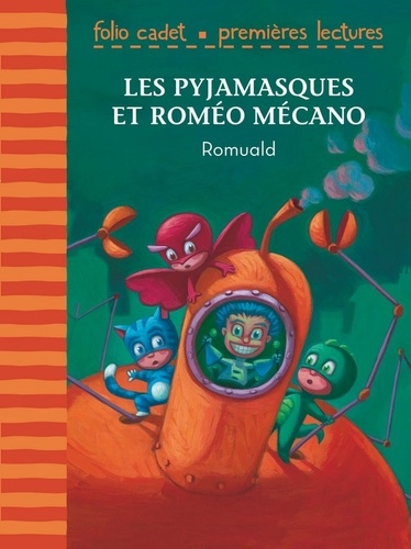 Les Pyjamasques - Les Pyjamasques Et Romé Mécano