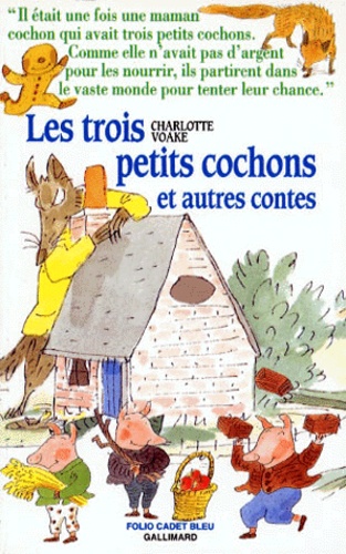 Les Trois Petits Cochons Et Autres Contes