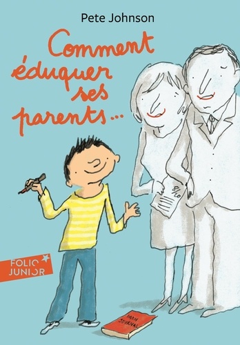 Comment Éduquer Ses Parents