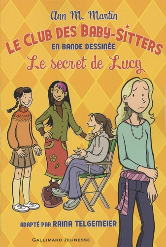 Le Club Des Baby-Sitters - Tome 2 - Le Secret De Lucy