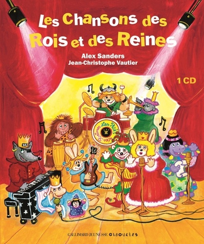 Les Chansons Des Rois Et Des Reines - (1 Cd Audio)