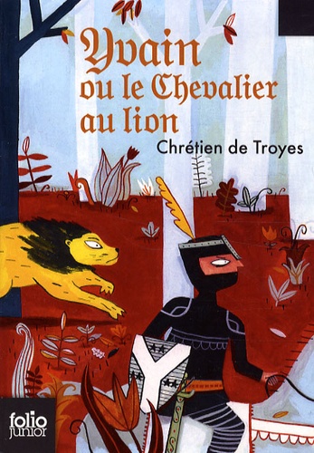 Yvain Ou Le Chevalier Au Lion