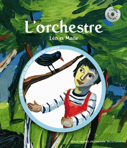 L'orchestre - Léo Et Marie (1 Cd Audio)