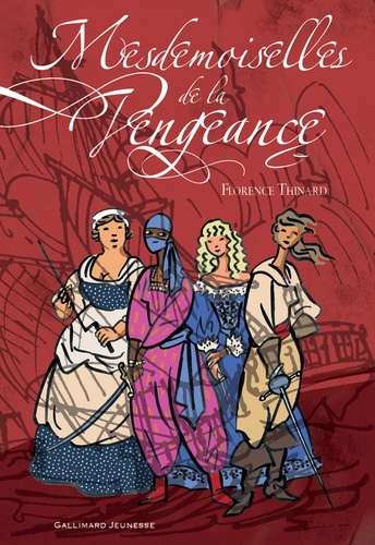 Mesdemoiselles De La Vengeance