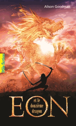 Eon Et Le Douzième Dragon