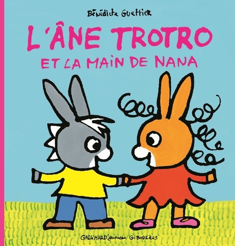 L'ane Trotro - L'ane Trotro Et La Main De Nana
