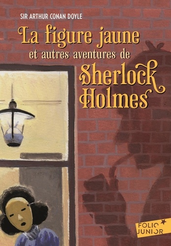 La Figure Jaune - Et Autres Aventures De Sherlock Holmes