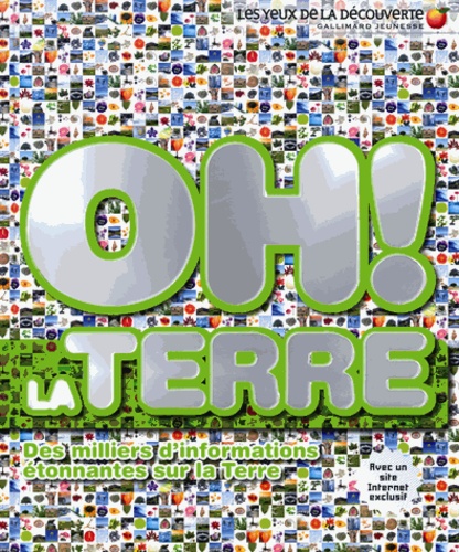 Oh ! La Terre - Des Miliers D'informations Étonnantes Sur La Terre