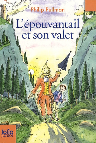 L'épouvantail Et Son Valet