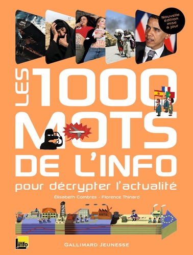 Les 1000 Mots De L'info - Pour Décrypter L'actualité