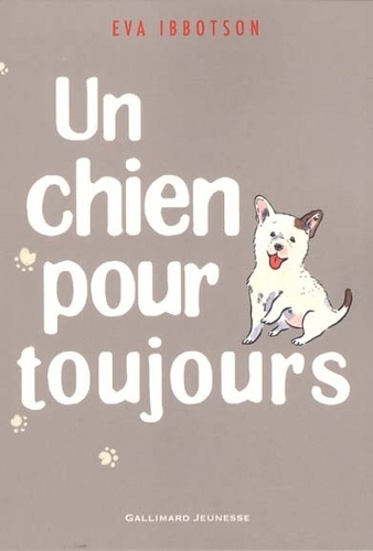Un Chien Pour Toujours