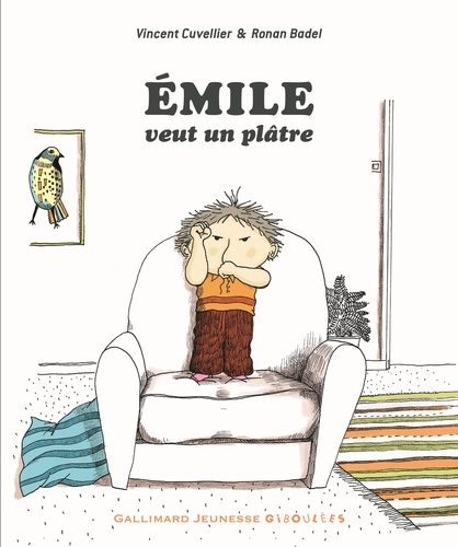Emile - Emile Veut Un Plâtre