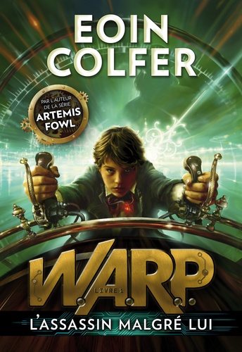 Warp - Tome 1 - L'assassin Malgré Lui