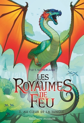 Les Royaumes De Feu - Tome 3 - Au Coeur De La Jungle
