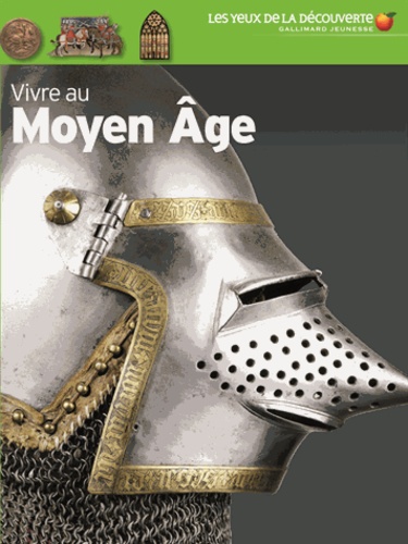 Vivre Au Moyen Age