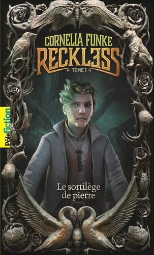 Reckless - Tome 1 - Le Sortilège De Pierre