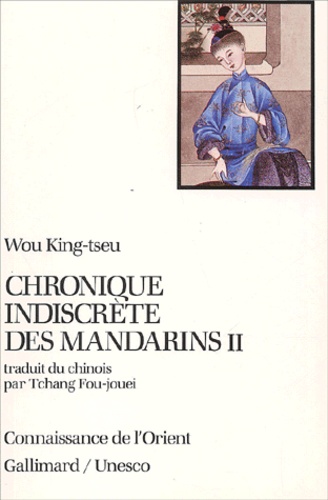 Chronique Indiscrète Des Mandarins - Tome 2