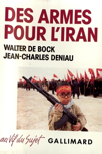 Des Armes Pour L'iran