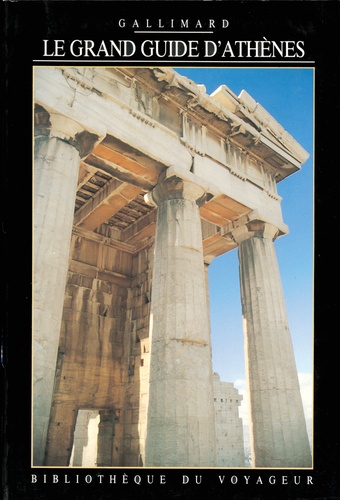 Le Grand Guide D'athènes