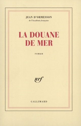 La Douane De Mer