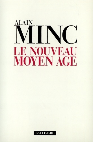 Le Nouveau Moyen Âge