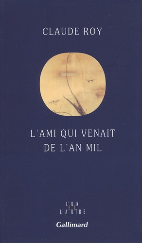 L'ami Qui Venait De L'an Mil - Su Dongpo, 1037-1101