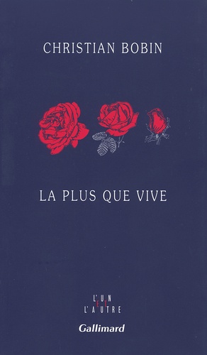 La Plus Que Vive
