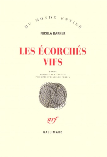 Les Écorchés Vifs