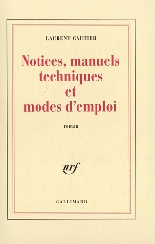 Notices, Manuels Techniques Et Modes D'emploi