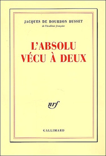 L'absolu Vécu À Deux