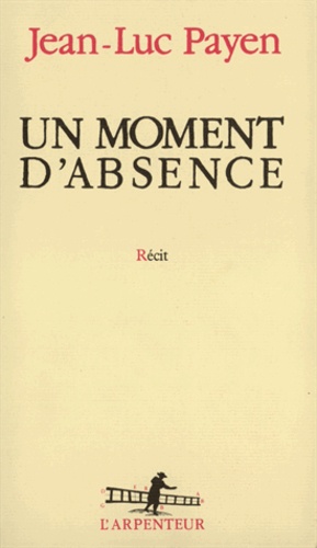 Un Moment D'absence
