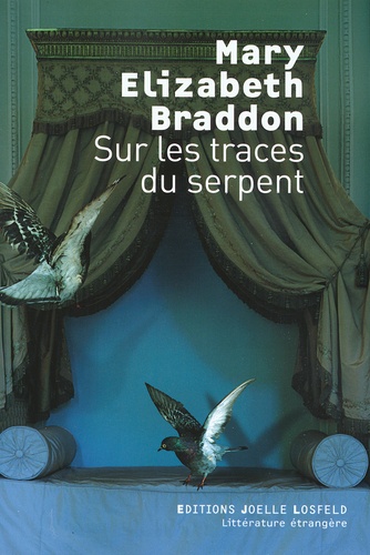 Sur Les Traces Du Serpent