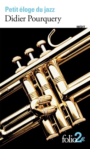 Petit Éloge Du Jazz
