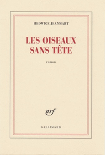 Les Oiseaux Sans Tête