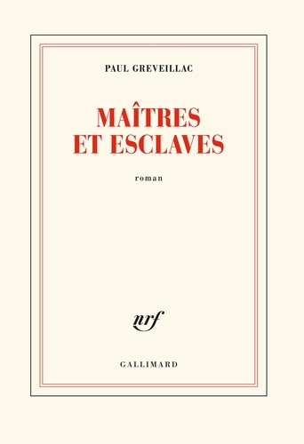 Maîtres Et Esclaves